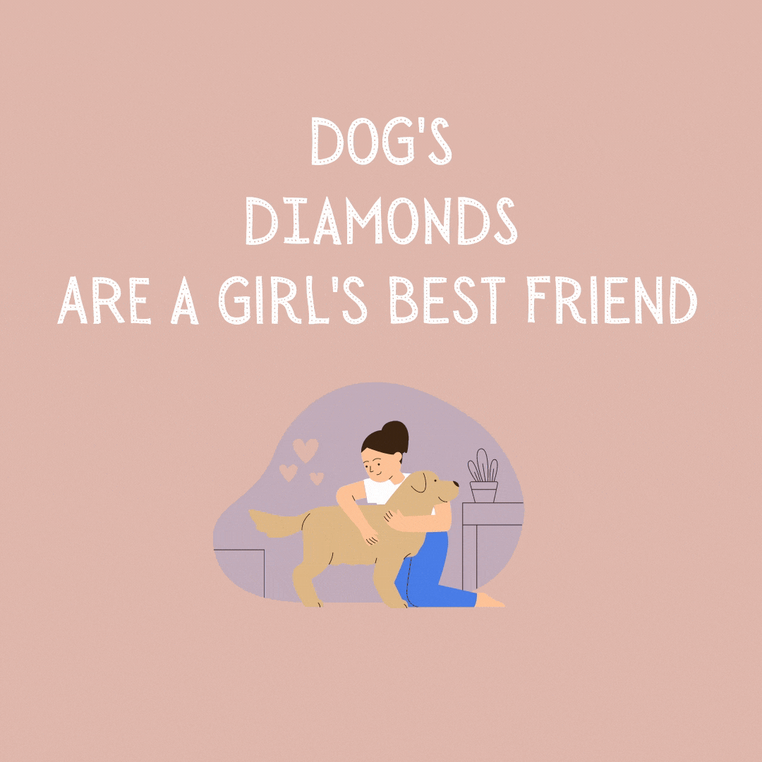 Dogs Are a Girls Best Friend